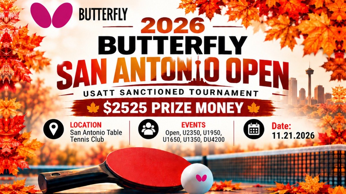 2026 Butterfly San Antonio Open Tournament